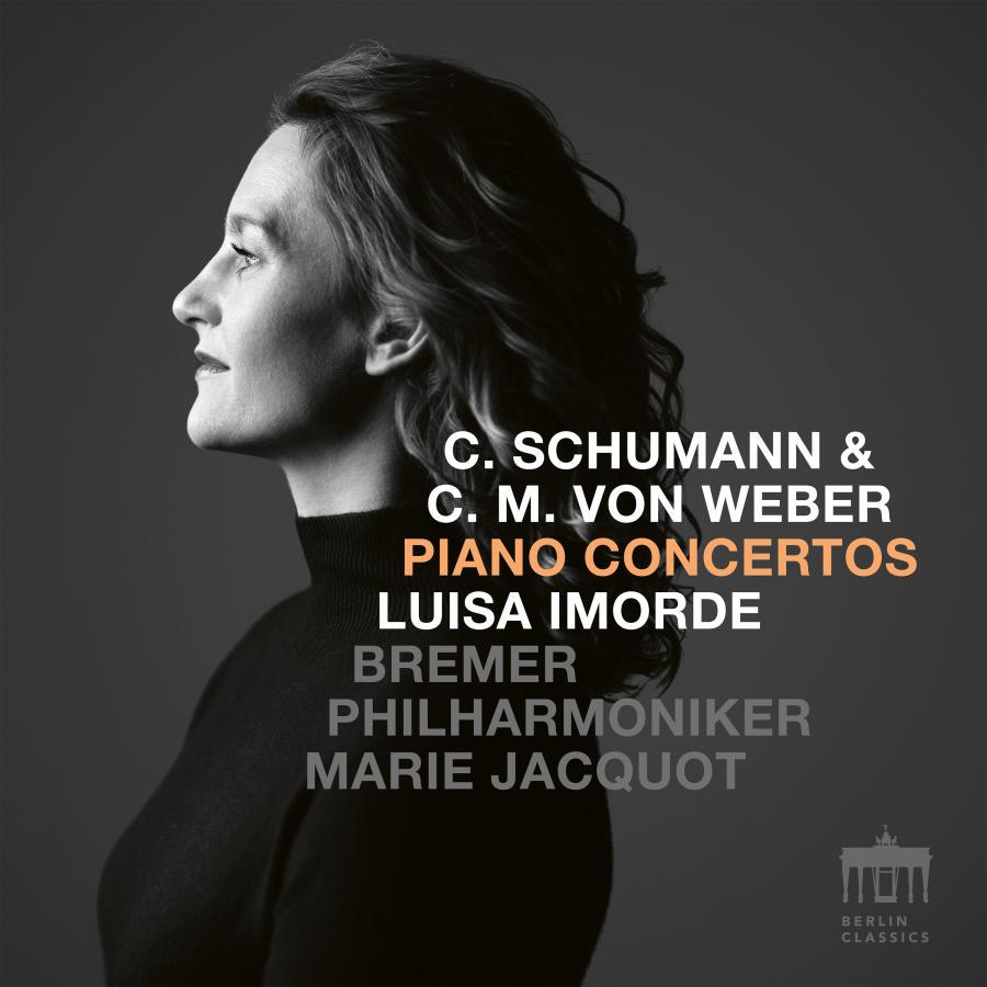 C. Schumann & C. M. Weber: Piano Concertos