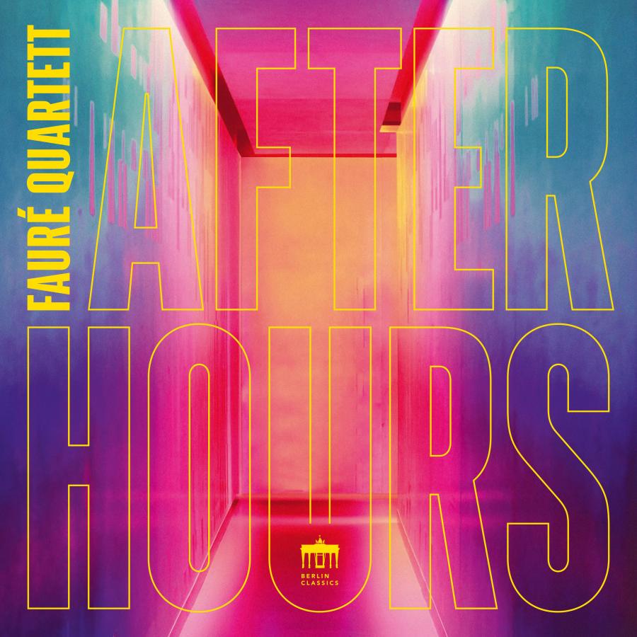 Release-Cover „After Hours“ des Faure Quartetts. Abstrakte Grafik mit großer gelber Konturtypografie vor pink-orange-blauem Lichtkorridor; leuchtende Neonfarben, frontale Perspektive und dynamische, moderne Wirkung.