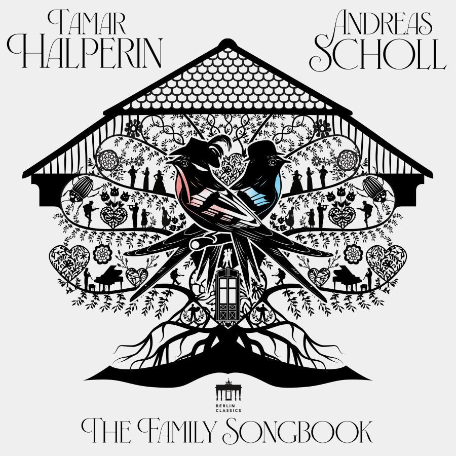 Release-Cover „The Family Songbook“ von Tamar Halperin und Andreas Scholl. Schwarz-weiße Illustration mit ornamentalem Haus, zwei Vögeln, floralen Mustern und kleinen Figuren; helle, reduzierte Frontalansicht mit märchenhafter Scherenschnitt-Wirkung.