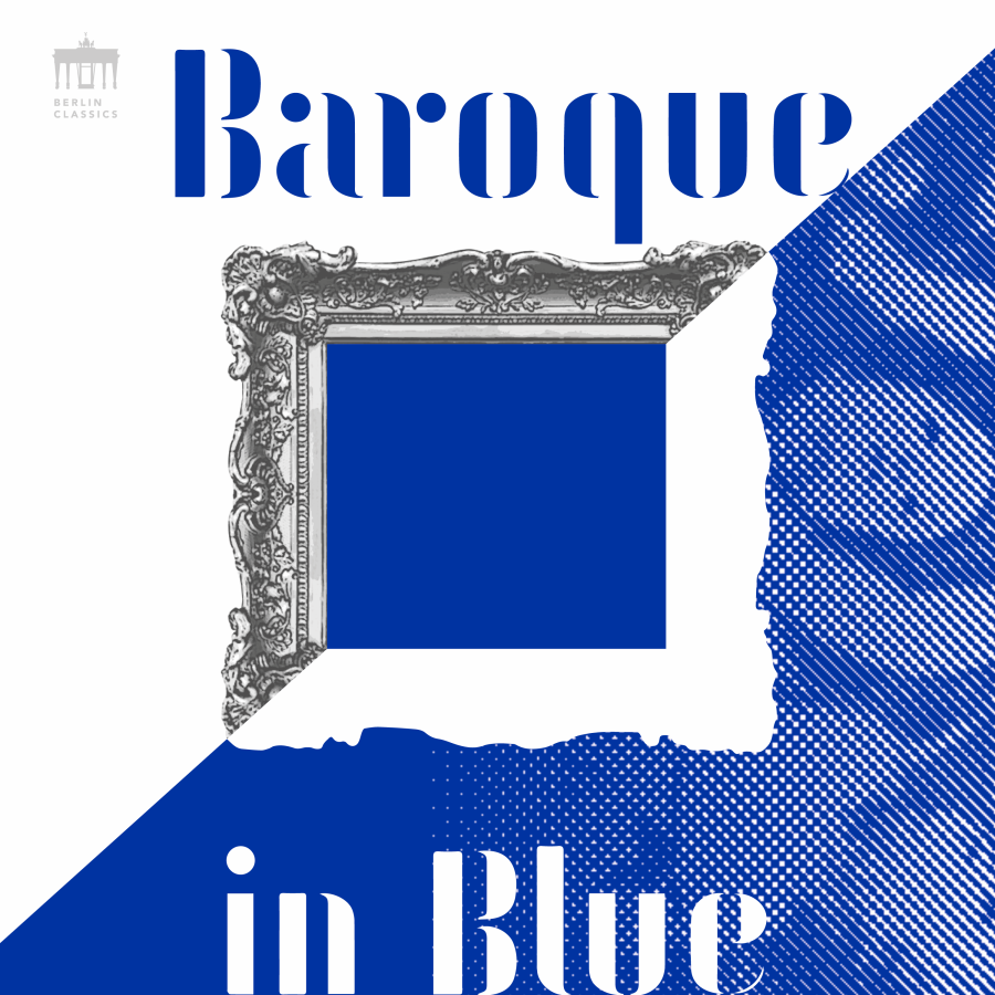 Release-Cover „Baroque in Blue“ von Eckart Runge und Jacque Ammon. Grafische Collage mit blauem Farbfeld, ornamentiertem Bilderrahmen und gerissener Papierkante auf weißem Hintergrund; kräftiges Blau, klare Typografie und moderne barocke Gestaltung.